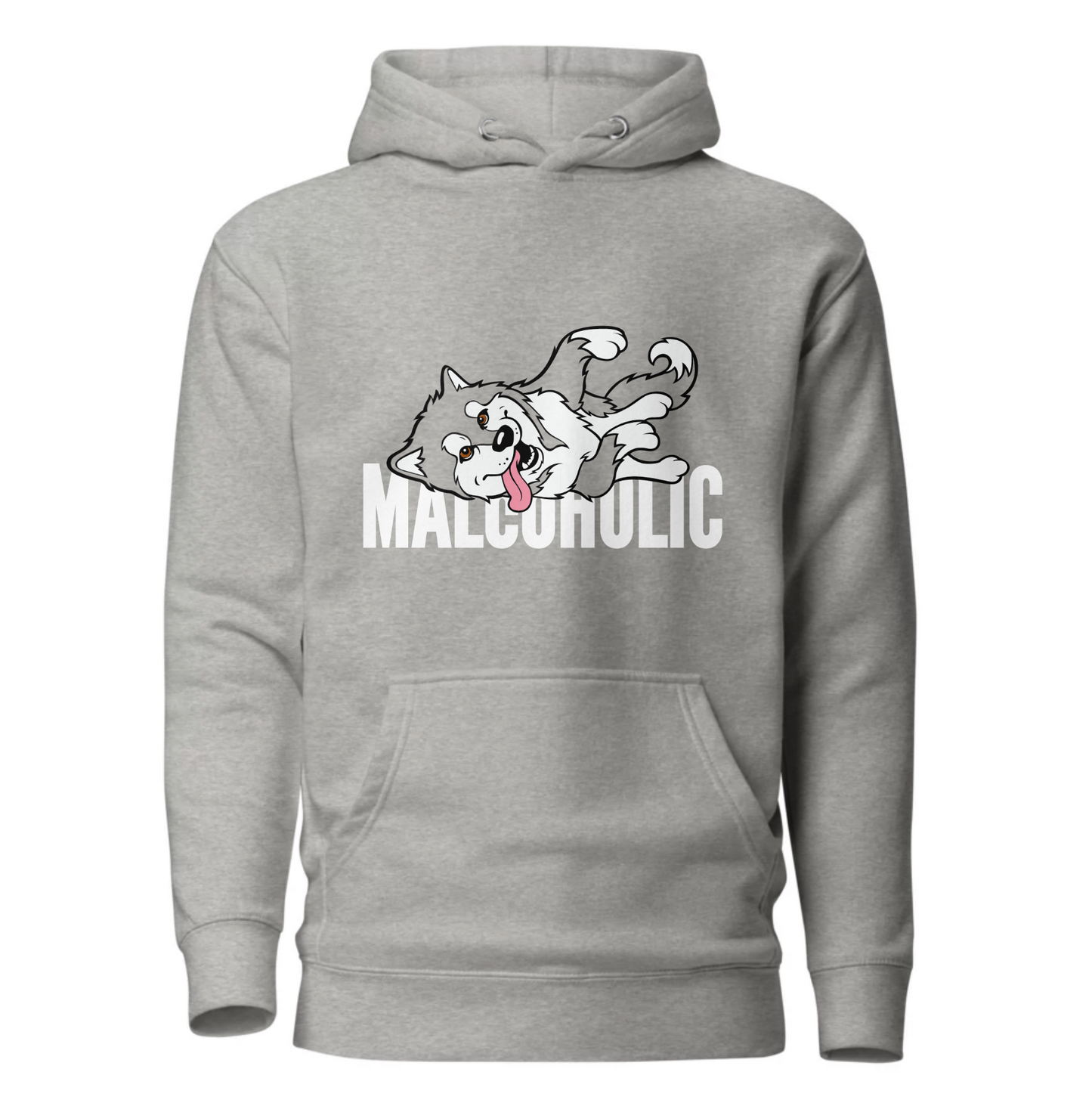 Malcoholic - Alaskan Malamute - Sled Dog Pull Over Hoodie - Men, Ladies, Unisex